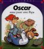 Oscar Aime Jouer Avec Papa - Preview