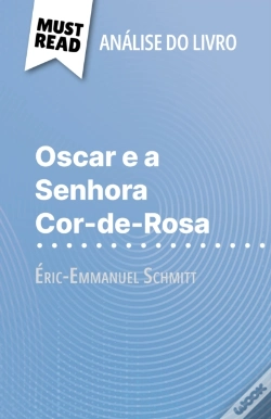 Capa do artigo Oscar E A Senhora Cor-De-Rosa De Éric-Emmanuel Schmitt (Análise Do Livro)