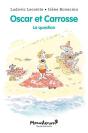 Oscar Et Carrosse : La Question - Preview