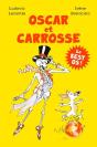 Oscar Et Carrosse : Le Best Os ! - Preview