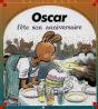 Oscar Fête Son Anniversaire - Preview
