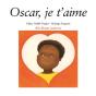 Oscar, Je T'Aime - Preview