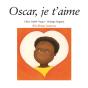 Oscar, Je T'Aime - Preview