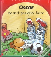 Capa do artigo Oscar Ne Sait Pas Quoi Faire