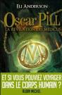 Oscar Pill Tome 1 ; La Révélation Des Médicus - Preview