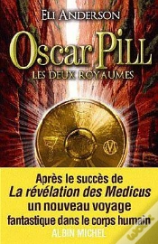 Capa do artigo Oscar Pill Tome 2 ; Les Deux Royaumes