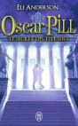 Oscar Pill Tome 3 ; Les Secrets Éternels - Preview