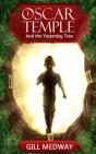 Oscar Temple And The Yesterday Tree - Preview