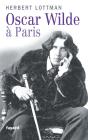 Oscar Wilde À Paris - Preview