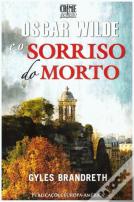Oscar Wilde e o Sorriso do Homem Morto