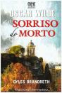 Oscar Wilde e o Sorriso do Homem Morto - Preview