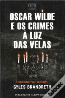 Oscar Wilde e os Crimes à Luz das Velas
