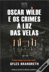 Oscar Wilde e os Crimes à Luz das Velas