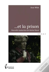 Oscar Wilde Et La Prison