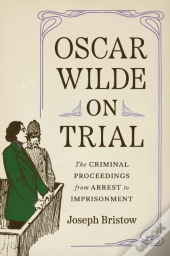 Oscar Wilde On Trial
