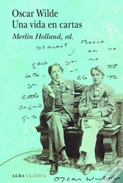 Capa do artigo Oscar Wilde. Una Vida En Cartas