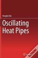 Oscillating Heat Pipes