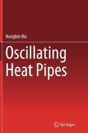 Oscillating Heat Pipes - Preview