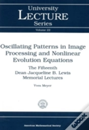 Capa do artigo Oscillating Patterns In Image Processing And Nonlinear Evolution Equations
