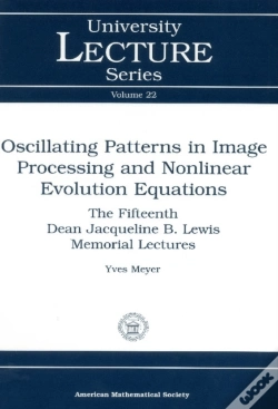 Capa do artigo Oscillating Patterns In Image Processing And Nonlinear Evolution Equations