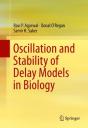 Oscillation And Stability Of Delay Models In Biology - Preview