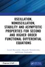 Oscillation, Nonoscillation, Stability And Asymptotic Properties For Second And Higher Order Functional Differential Equations - Preview
