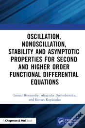 Capa do artigo Oscillation, Nonoscillation, Stability And Asymptotic Properties For Second And Higher Order Functional Differential Equations