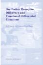 Oscillation Theory For Difference And Functional Differential Equations - Preview