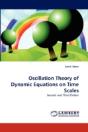 Oscillation Theory Of Dynamic Equations On Time Scales - Preview