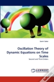 Capa do artigo Oscillation Theory Of Dynamic Equations On Time Scales