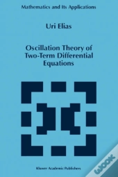 Oscillation Theory Of Two-Term Differential Equations