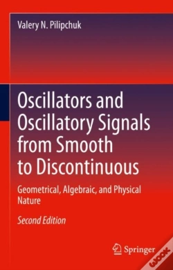 Capa do artigo Oscillators And Oscillatory Signals From Smooth To Discontinuous