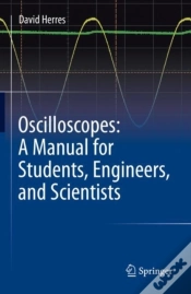 Capa do artigo Oscilloscopes: A Manual For Students, Engineers, And Scientists