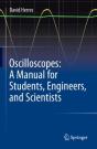 Oscilloscopes: A Manual For Students, Engineers, And Scientists - Preview