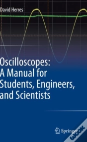 Capa do artigo Oscilloscopes: A Manual For Students, Engineers, And Scientists