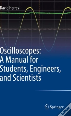 Capa do artigo Oscilloscopes: A Manual For Students, Engineers, And Scientists