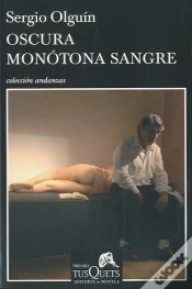 Capa do artigo Oscura Monótona Sangre