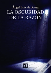 Capa do artigo Oscuridad De La Razón, La