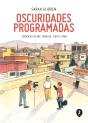 Oscuridades Programadas - Preview