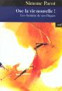 Ose La Vie Nouvelle ! Les Chemins De Nos Paques - Preview