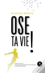 Capa do artigo Ose Ta Vie !