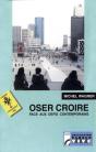 Oser Croire Face Aux Defis Contemporains (Careme 98) - Preview