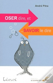 Capa do artigo Oser Dire...Et Savoir Le Dire !