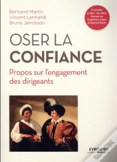 Oser La Confiance