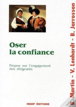 Capa do artigo Oser La Confiance : Propos Sur L'Engagement Des Dirigeants
