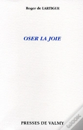 Oser La Joie