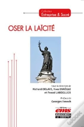 Oser La Laïcité