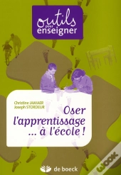 Oser L'Apprentissage ... À L'École !