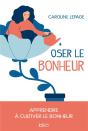 Oser Le Bonheur - Preview