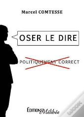 Oser Le Dire